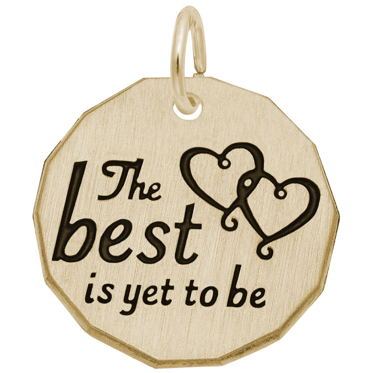 The Best Is Yet To Be